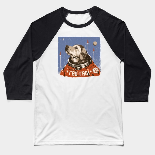 Cosmonaut Space Dog Baseball T-Shirt by sketchboy01